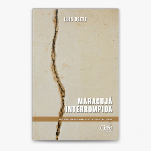 "Maracujá Interrompida" - A obra, publicada pela Cepe Editora, marca a estreia literária do autor e celebra uma nova e potente voz da poesia brasileira.